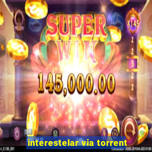 interestelar via torrent