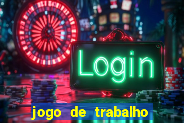 jogo de trabalho no escritório