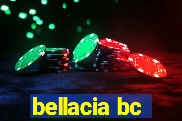 bellacia bc