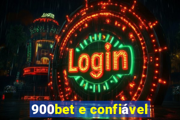 900bet e confiável