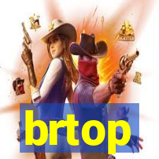 brtop