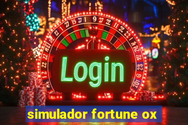 simulador fortune ox