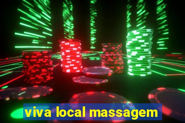 viva local massagem