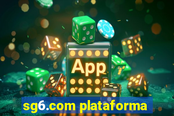 sg6.com plataforma