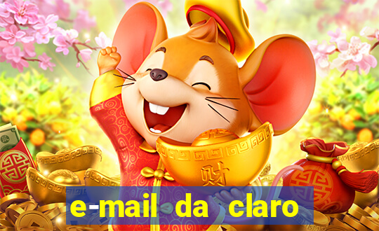 e-mail da claro para enviar comprovante de pagamento