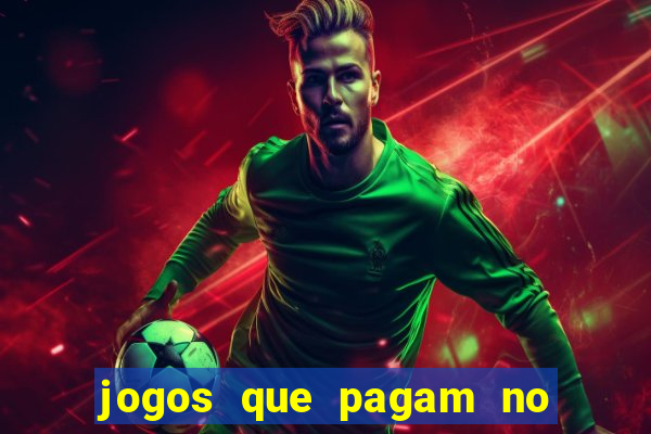 jogos que pagam no cadastro sem depósito