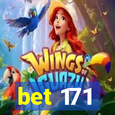 bet 171