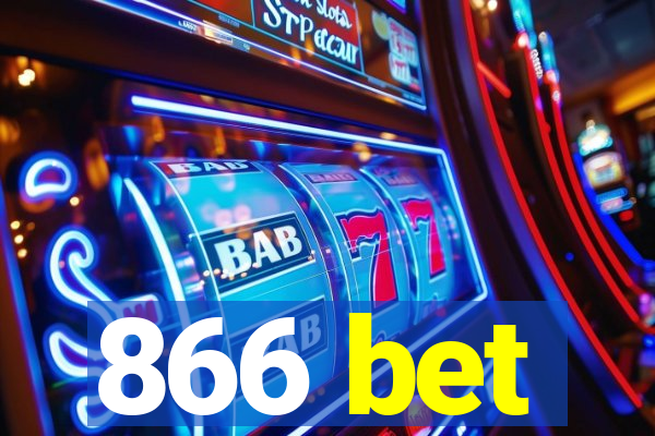 866 bet