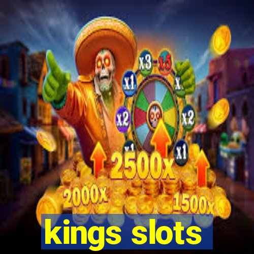 kings slots