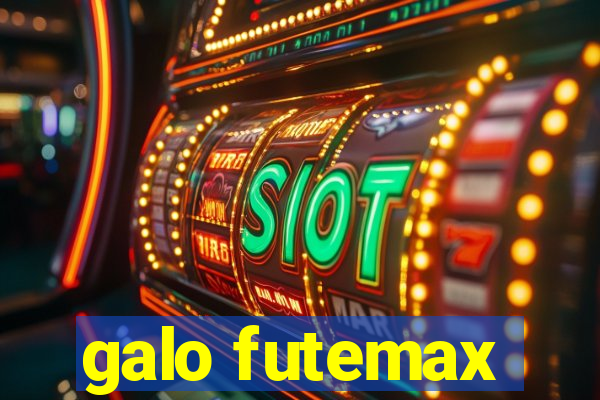 galo futemax