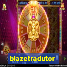 blazetradutor