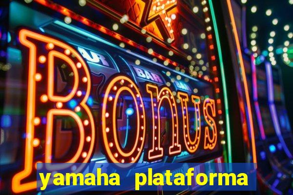 yamaha plataforma de jogos