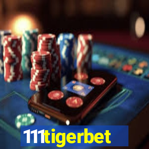 111tigerbet