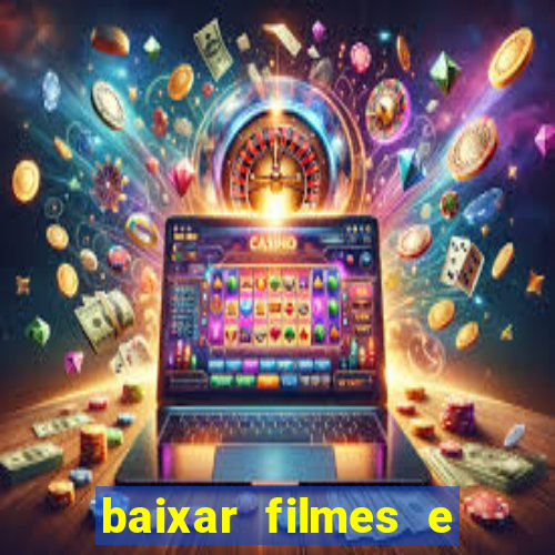 baixar filmes e series em mp4