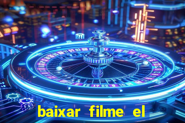 baixar filme el dorado (1966 dublado)