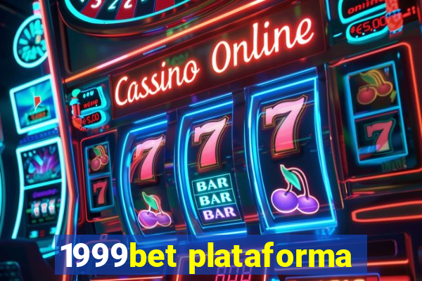 1999bet plataforma