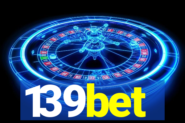 139bet