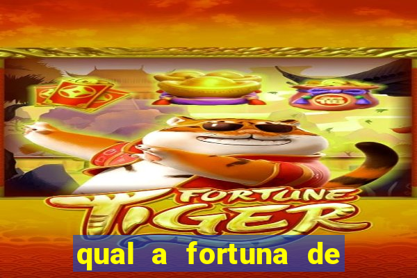 qual a fortuna de raiam santos