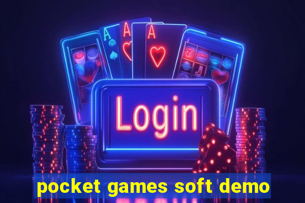 pocket games soft demo