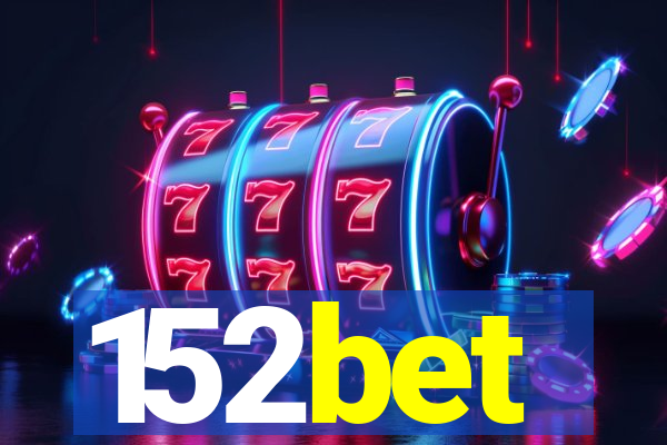 152bet