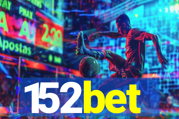 152bet