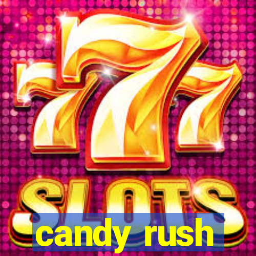 candy rush