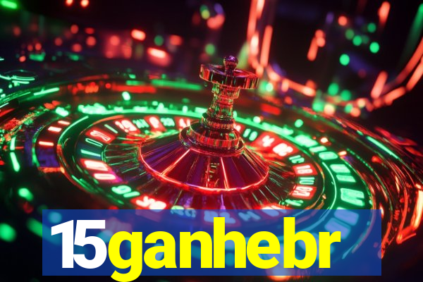 15ganhebr