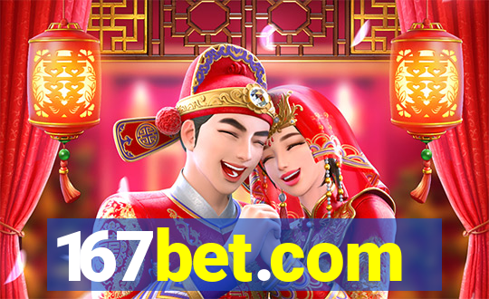 167bet.com