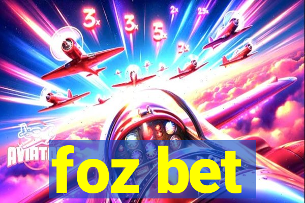 foz bet