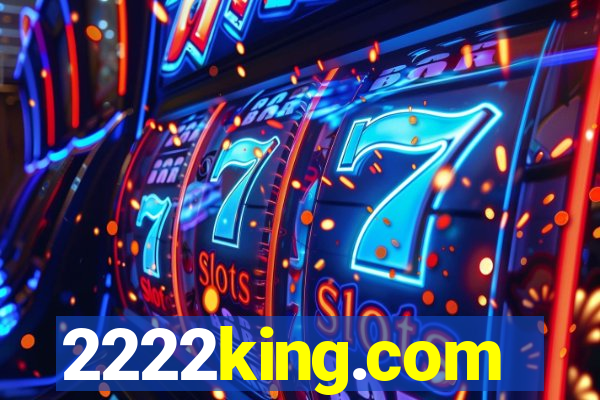 2222king.com