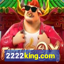 2222king.com