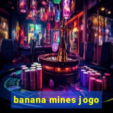 banana mines jogo