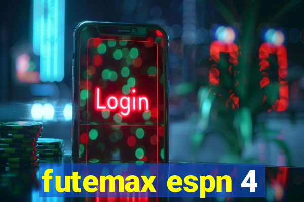 futemax espn 4