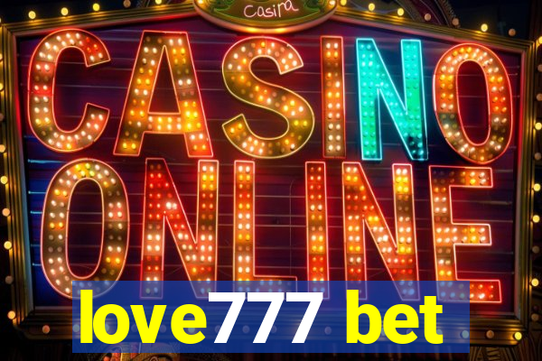 love777 bet