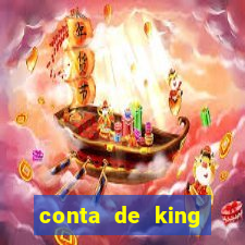 conta de king legacy gratis