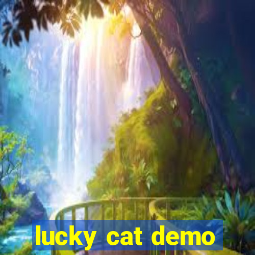 lucky cat demo