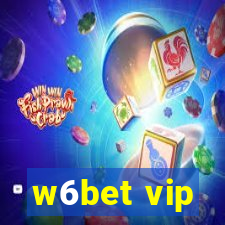 w6bet vip