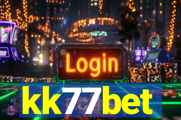 kk77bet