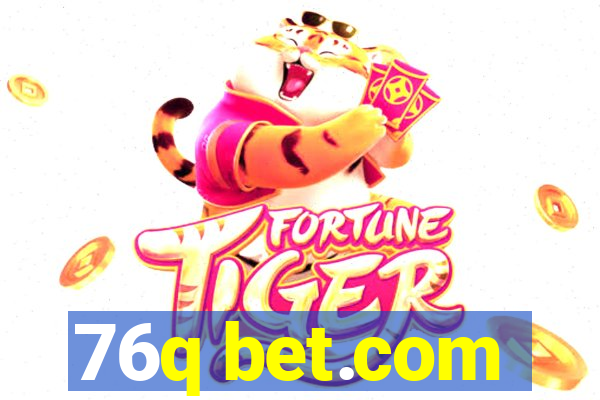 76q bet.com