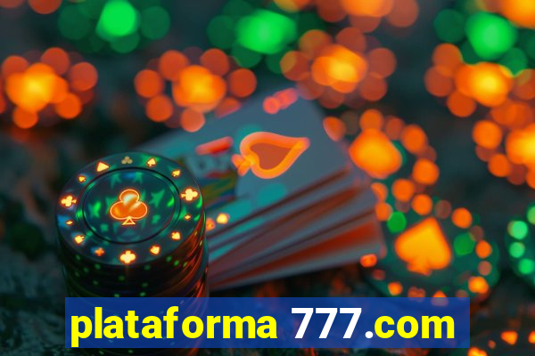 plataforma 777.com