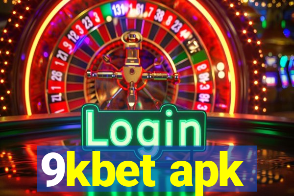 9kbet apk