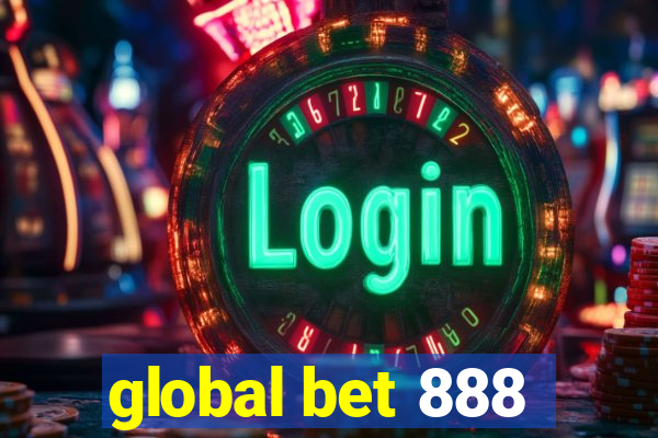 global bet 888