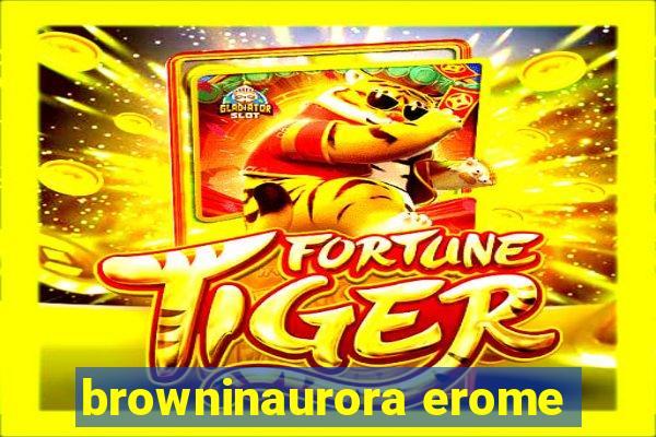 browninaurora erome