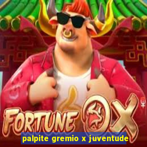 palpite gremio x juventude