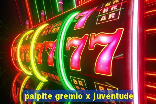 palpite gremio x juventude