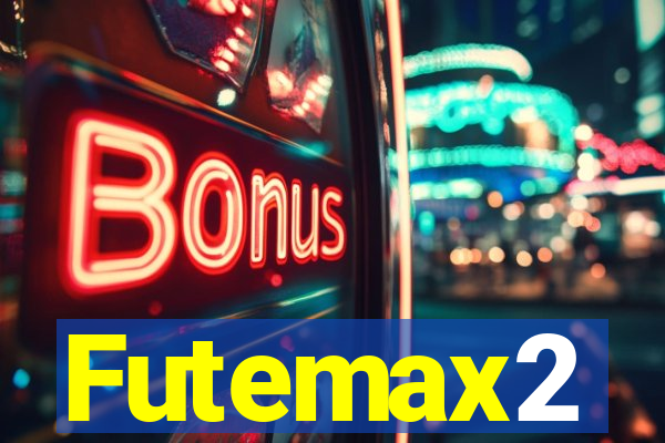 Futemax2