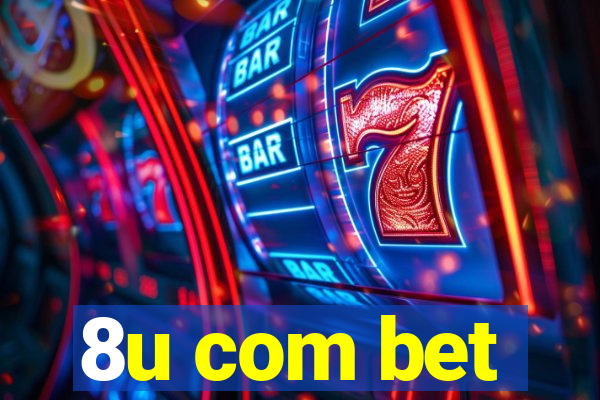 8u com bet