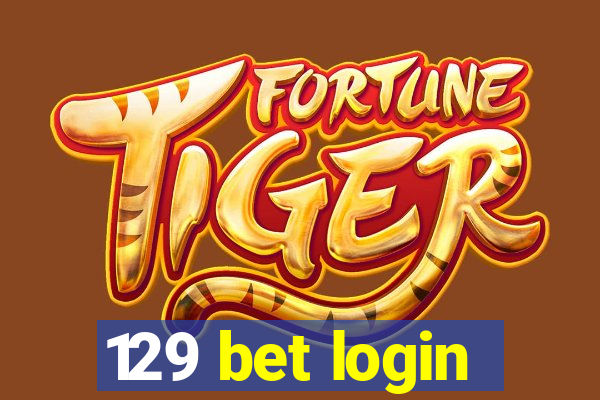 129 bet login