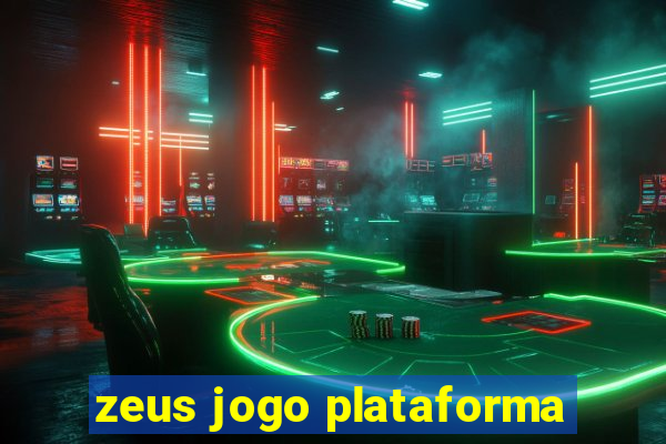 zeus jogo plataforma