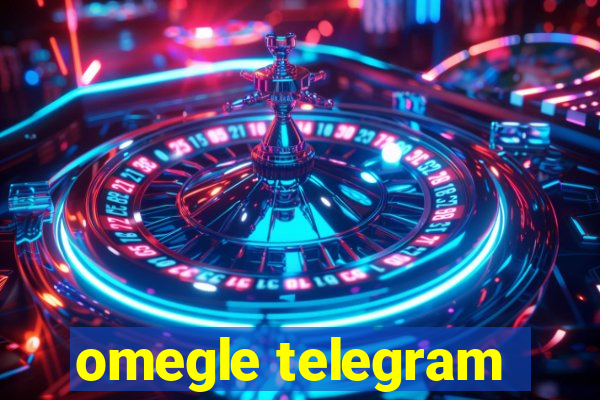 omegle telegram